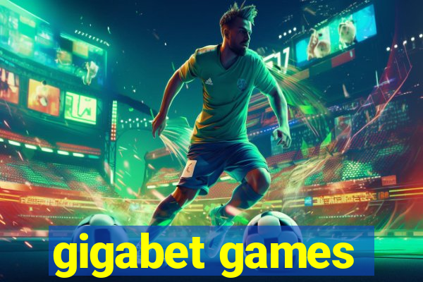 gigabet games